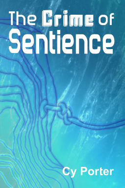 book cover for The Crime of Sentience