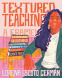 Cover Image: Textured Teaching