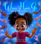 book cover for Where Hands Go