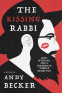 Cover Image: The Kissing Rabbi