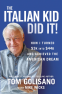 Cover Image: The Italian Kid Did It