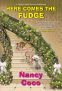 Cover Image: Here Comes the Fudge