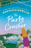 Cover Image: The Party Crasher