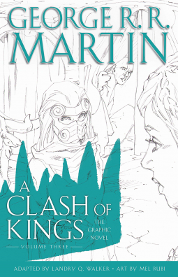 book cover for A Clash of Kings: Graphic Novel, Volume Three