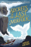 Cover Image: Secrets of the Last Merfolk