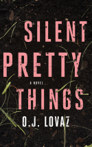 book cover for Silent Pretty Things