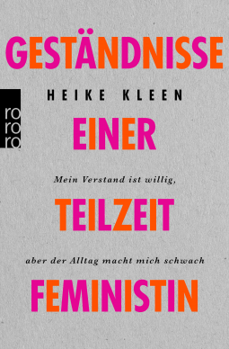 Buchcover für Geständnisse einer Teilzeitfeministin