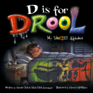 book cover for D is for Drool