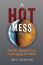Cover Image: A Hot Mess