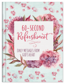 book cover for 60-Second Refreshment: Daily Messages from God's Heart
