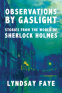 Cover Image: Observations by Gaslight