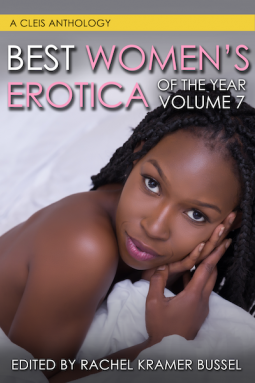 book cover for Best Women's Erotica of the Year, Volume 7