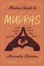 Cover Image: Modern Guide to Mudras