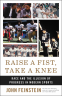 Cover Image: Raise a Fist, Take a Knee