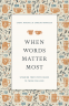 Cover Image: When Words Matter Most