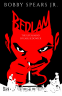 Cover Image: Bedlam