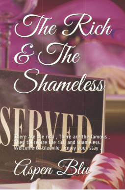 book cover for The Rich & The Shameless