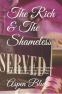 Cover Image: The Rich & The Shameless