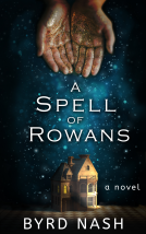 book cover for A Spell of Rowans