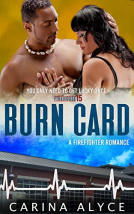book cover for Burn Card: A Strong Woman Firefighter Romance