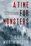 Cover Image: A Time For Monsters