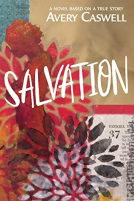 book cover for Salvation: A Novel Based on a True Story