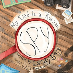 book cover for My Dad Is a Russian Spy