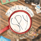 book cover for My Dad Is a Russian Spy