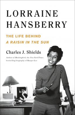 book cover for Lorraine Hansberry: The Life Behind A Raisin in the Sun