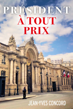 Couverture du livre pour Président à tout prix