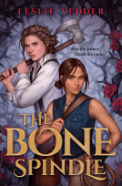 book cover for The Bone Spindle
