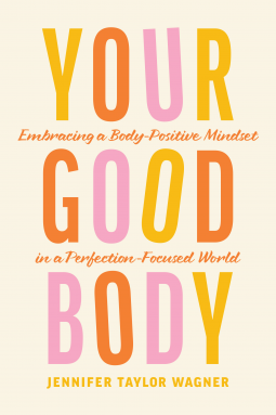 book cover for Your Good Body