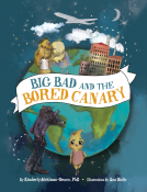 book cover for Big Bad and the Bored Canary