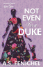 Cover Image: Not Even For A Duke