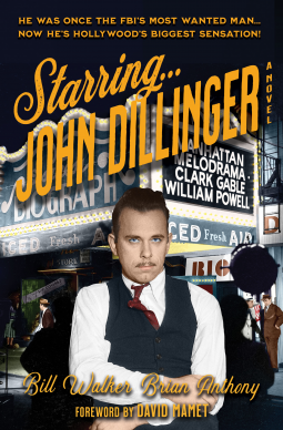 book cover for Starring... John Dillinger