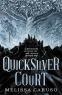 Cover Image: The Quicksilver Court