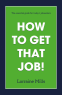 Cover Image: How to Get That Job