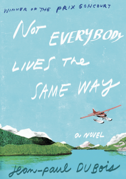 book cover for Not Everybody Lives the Same Way
