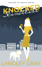 book cover for Knocked Scentsless - A Cozy Mystery (Doused to Death - Book 1)