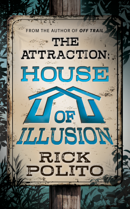book cover for The Attraction: House Of Illusion