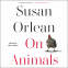 Cover Image: On Animals