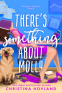 Cover Image: There's Something About Molly