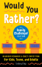 Cover Image: Would You Rather? Family Challenge! Edition