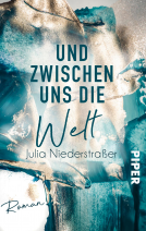 Buchcover für Und zwischen uns die Welt