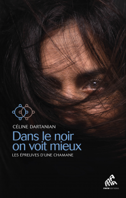 Couverture du livre pour Dans le noir on voit mieux