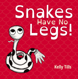 book cover for Snakes Have No Legs