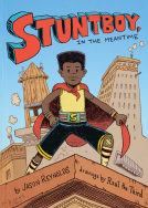book cover for Stuntboy, in the Meantime