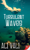Cover Image: Turbulent Waves