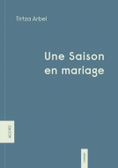 Couverture du livre pour Une Saison en mariage