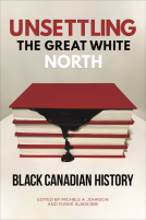 book cover for Unsettling the Great White North